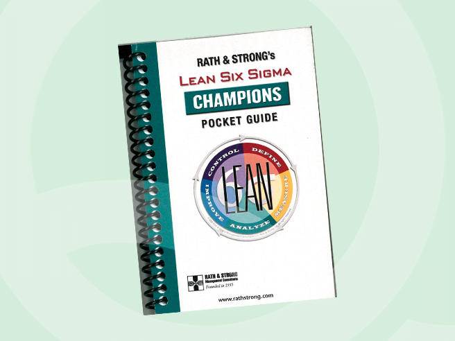 Rath & Strong's Lean Six Sigma Champions Pocket Guide