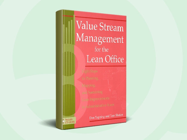 Value Stream Management for the Lean Office