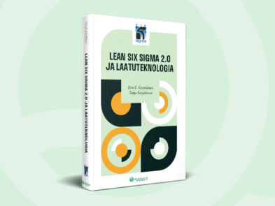 Lean Six Sigma 2.0 ja laatuteknologia